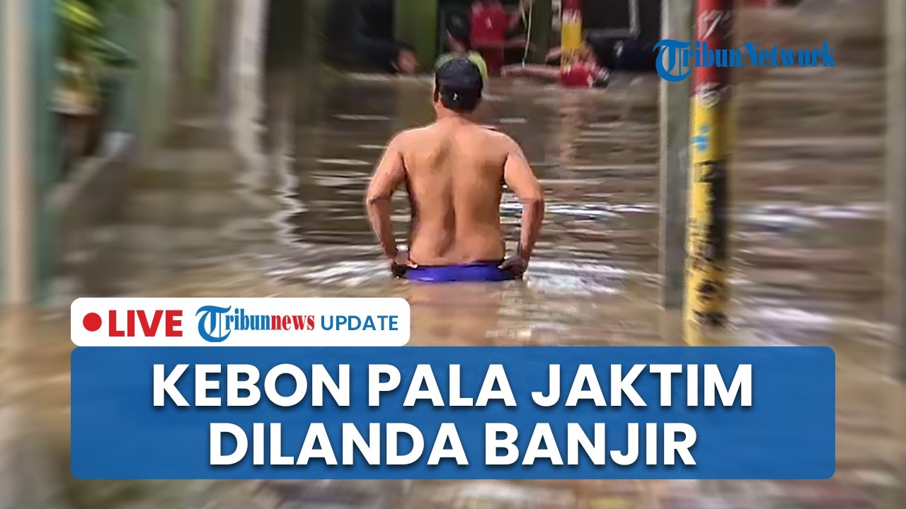 LIVE: Banjir 1 Meter Lebih Landa Kebon Pala Jaktim, Warga Pilih Bertahan di Rumah Masing-masing