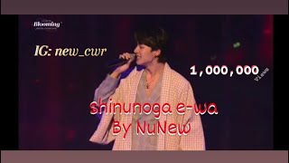 Download lagu Shinunoga E-wa (NuNew) mp3 Download lagu Shinunoga E-wa (NuNew) mp3