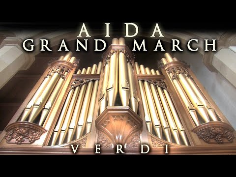 VERDI - GRAND MARCH FROM AIDA - ORGAN SOLO - JONATHAN SCOTT - CLITHEROE PARISH CHURCH