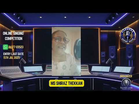 Shiraz John Thekkan Hume Aur Jeene Ki -online competition 