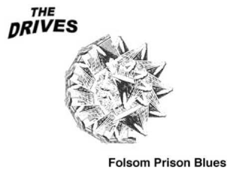The Drives - Folsom Prison Blues (Johnny Cash cover)