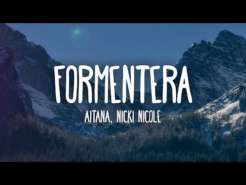 Aitana, Nicki Nicole - Formentera (Letra/Lyrics)