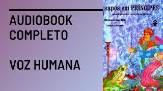 Sapos em Principes - Richard Bandler Audiobook Completo