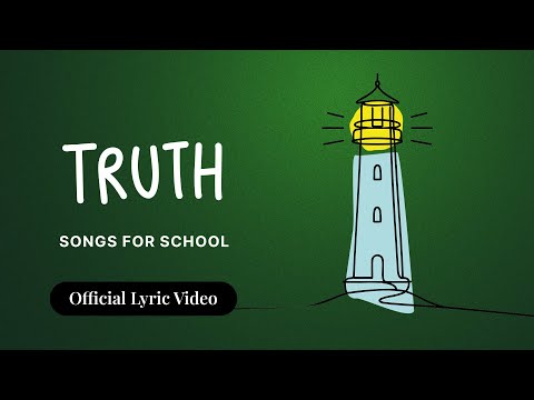 Truth I Official Lyric Video I Songs For School #truth #school