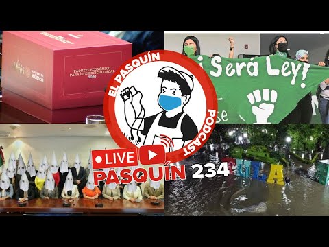 El Pasquín 234: Aborto legal en México y el sismo regresó.