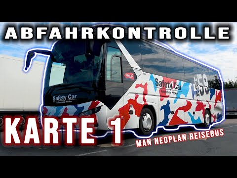 Karte 1 Abfahrkontrolle am MAN Neoplan Reisebus