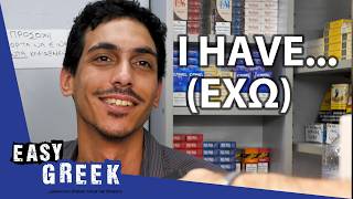 How Greeks Use "Έχω" in Real Life