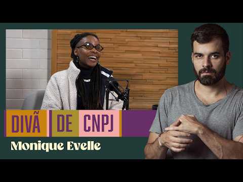 Monique Evelle fala sobre carreira, inovação, investimentos, empreendedorismo e+ | Divã de CNPJ