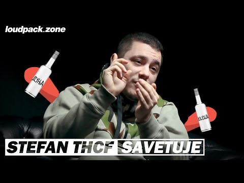 Stefan THCF te savetuje kako da prepoznaš dobru rakiju | Loudpack Zone