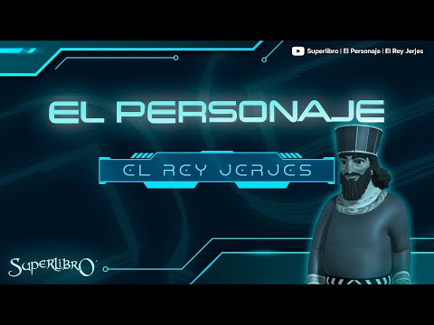 Superlibro │El Personaje │ Rey Jerjes