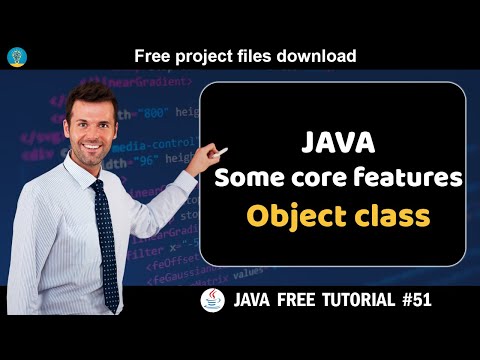 Java Tutorial 51 Some Core Features Object Class Java Course For Beginners