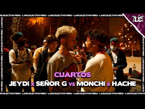 JEYDI x SEÑOR G vs HACHE x MONCHI - Cuartos | Larcolectivo: Team Battles 2 vs 2 (Fecha 10)