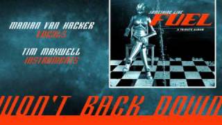 SOMETHING LIKE FUEL - Won&#39;t Back Down