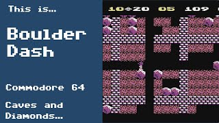 This is Boulder Dash for the Commodore 64