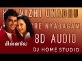 IRU VIZHI UNADHU ORE NYABAGAM MINNALE DEVAN VAALI THAMARAI HARRIS JAYARAJ 8D AUDIO