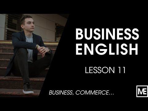 BUSINESS ENGLISH | Lesson 11 - Business, commerce, enterprise