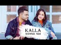 Kalla Sohna Nai - AKHIL ft. Sanjeeda Sheikh | Latest Song 2019 | WhatsApp Status Video .