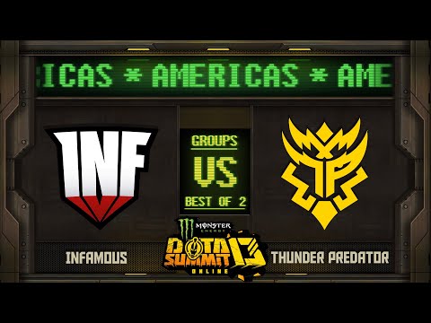 Infamous vs Thunder Predator Game 2 - Monster Energy Dota Summit 13 Online NA/SA: Groups