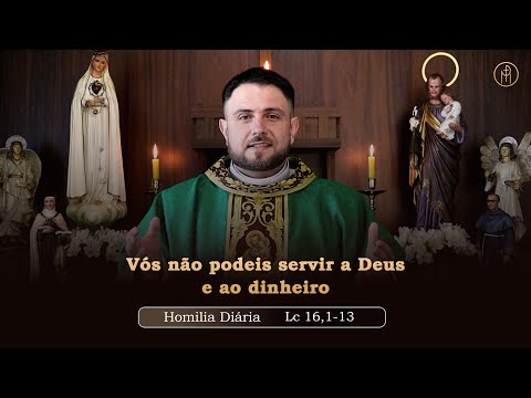 Daily Homily | 25th Sunday in Ordinary Time (Luke 16:1-13)