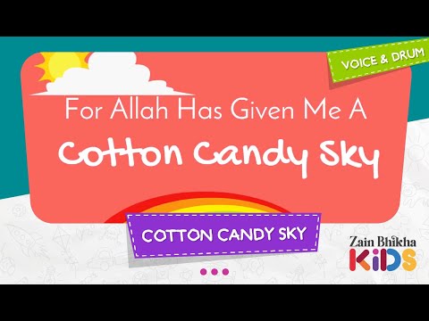Cotton Candy Sky Lyric Video - Zain Bhikha Kids
