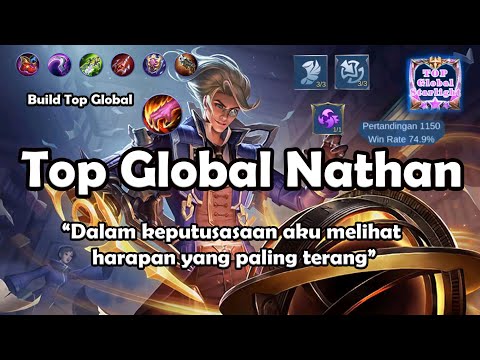 Top Global Nathan Winrate 74,9% | 1150 Total Gameplay | Super Crazy Top Global 2 Nathan