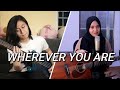Hanin Dhiya - Wherever You Are (ONE OK ROCK Cover)