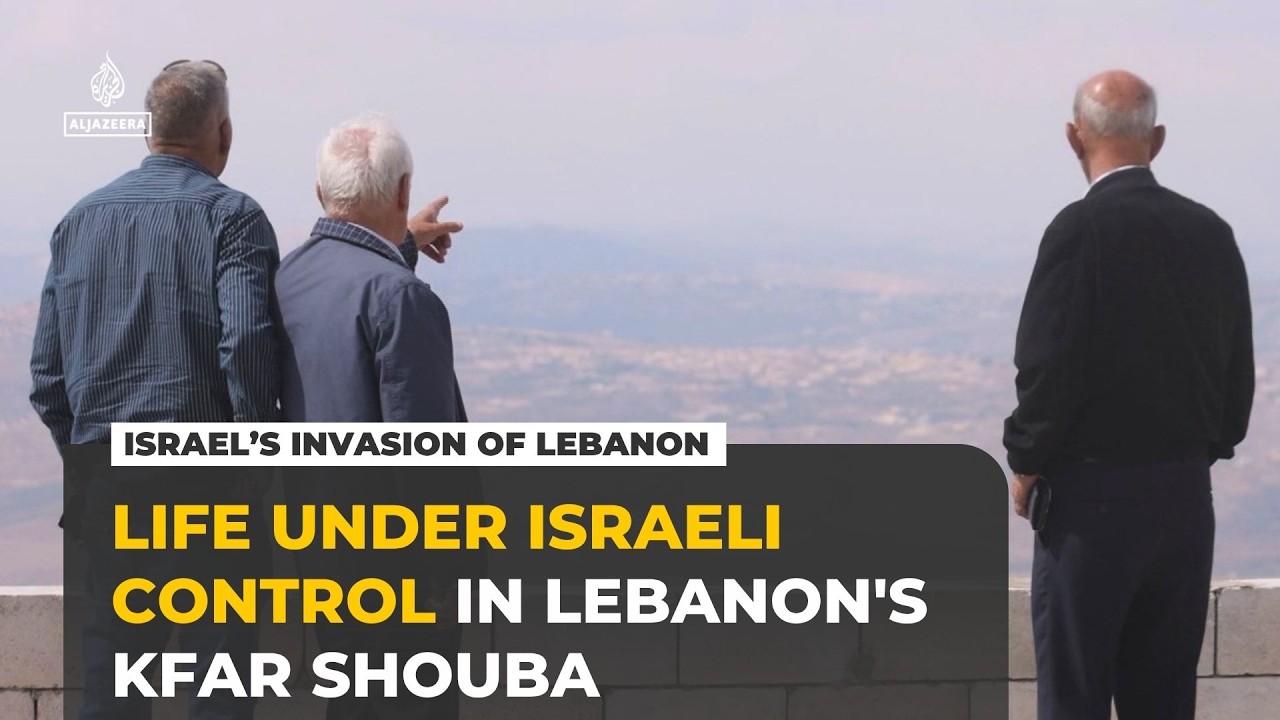 Lebanon’s Kfar Shouba lives under Israeli military orders