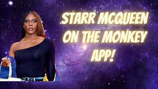 STARR MCQUEEN being UNBOTHERED on the MONKEY SITE || Starr McQueen TBQ
