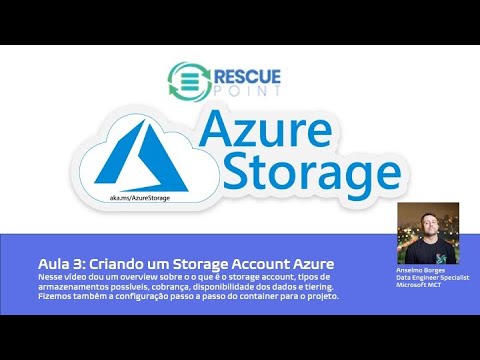 Projeto Rescue - Configurando um storage account