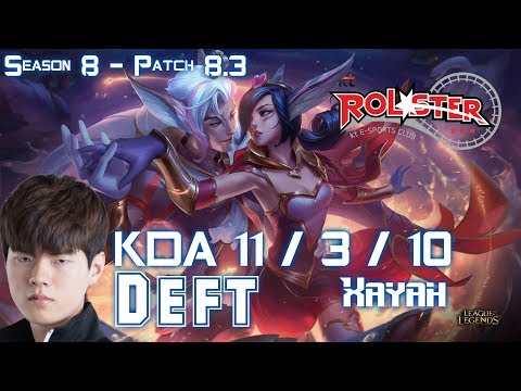 KT Deft XAYAH vs KALISTA ADC - Patch 8.3 KR Ranked
