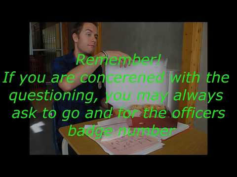 Getting Arrested - Police Questioning and Investigation