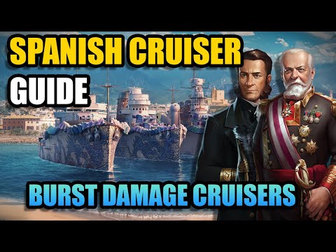 Master the Spanish Cruisers! Full Guide | World of Warships: Legends
