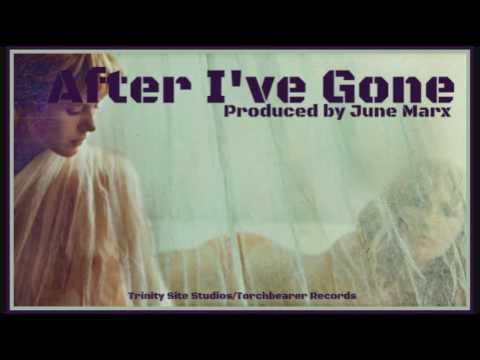 June Marx-After I've Gone