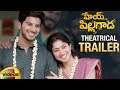 Hey Pillagada Theatrical Trailer Dulquer Salmaan Sai Pallavi Gopi Sundar Mango Videos