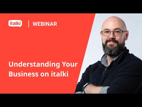 italki Teacher Webinar: Understanding Your Business on italki