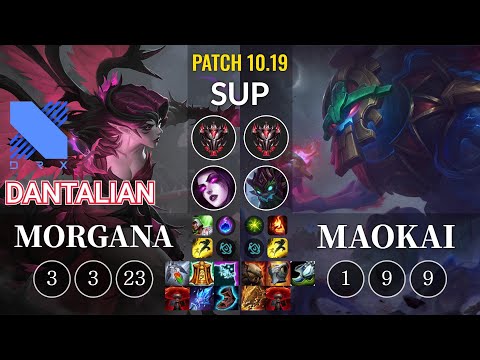DRX Dantalian Morgana vs Maokai Sup - KR Patch 10.19