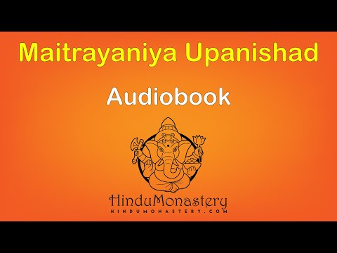 Maitrayaniya Upanishad | English | AudioBook