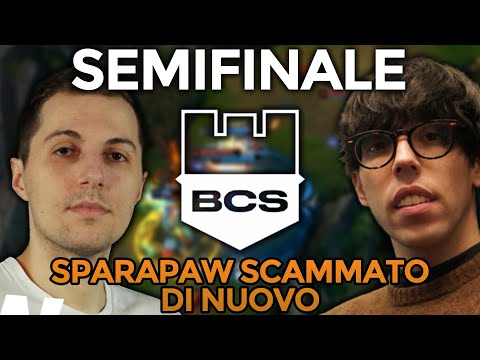 SPARAPAW SCAMMATO DI NUOVO? - TEAM SPARAPAW VS TEAM FRAGOLA - SEMIFINALE #BCS