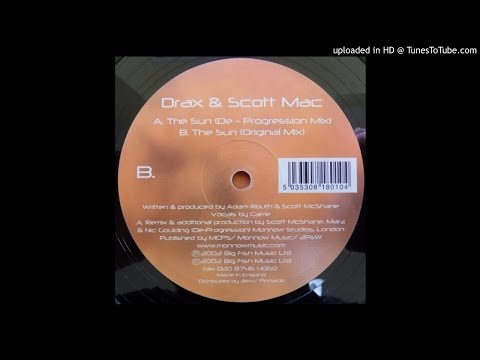 Drax & Scott Mac - The Sun (Original Mix)