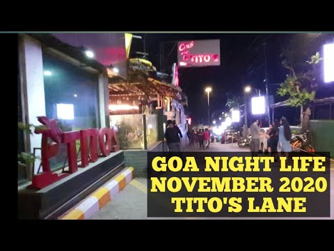 November 2020 GOA NIGHT LIFE TITO'S LANE ¦ Baga Beach ¦ Goa After Lockdown ¦ Clubs and Pubs