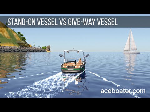 Stand-On Vessel vs Give-Way Vessel