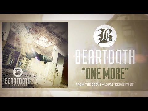 Beartooth - One More (Audio)