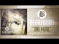 Beartooth - One More (Audio) 