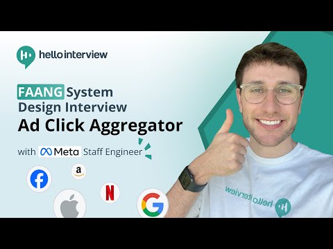 Design an Ad Click Aggregator w/ a Ex-Meta Staff Engineer System Design Interview