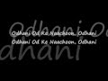 Odhani Odh Ke Nachu lyric 