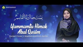 Download lagu Yammamtu Himak Abal Qosim | Banjari Cover | Mazidaturrahmah mp3 Download lagu Yammamtu Himak Abal Qosim | Banjari Cover | Mazidaturrahmah mp3