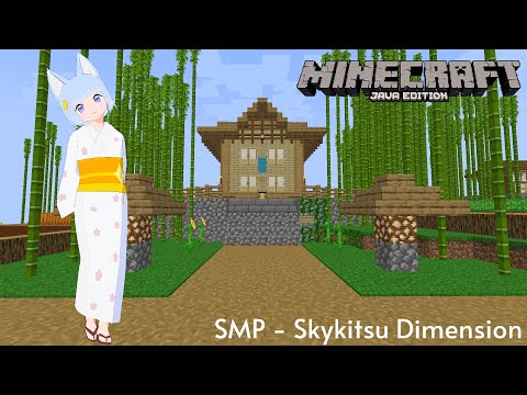 Skykitsu Ch. Kitsumi Izuna & Sorakitsu🌙🌌 - Minecraft JE | SMP Nether exploring hunters【EN/bé VN Shy VTuber】