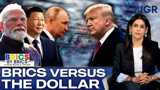 BRICS Wants to Bypass the Dollar. Can It Actually Work? | BRICS Summit 2026 | India Global Review