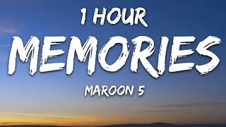 Maroon 5 - Memories (Lyrics) 1 Hour