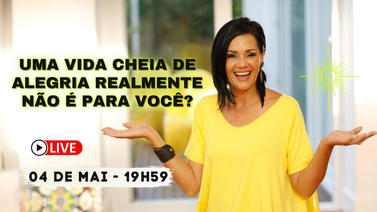 Não assista esta live! Você pode mudar toda a sua forma de ver a vida! - Kelly Moraes